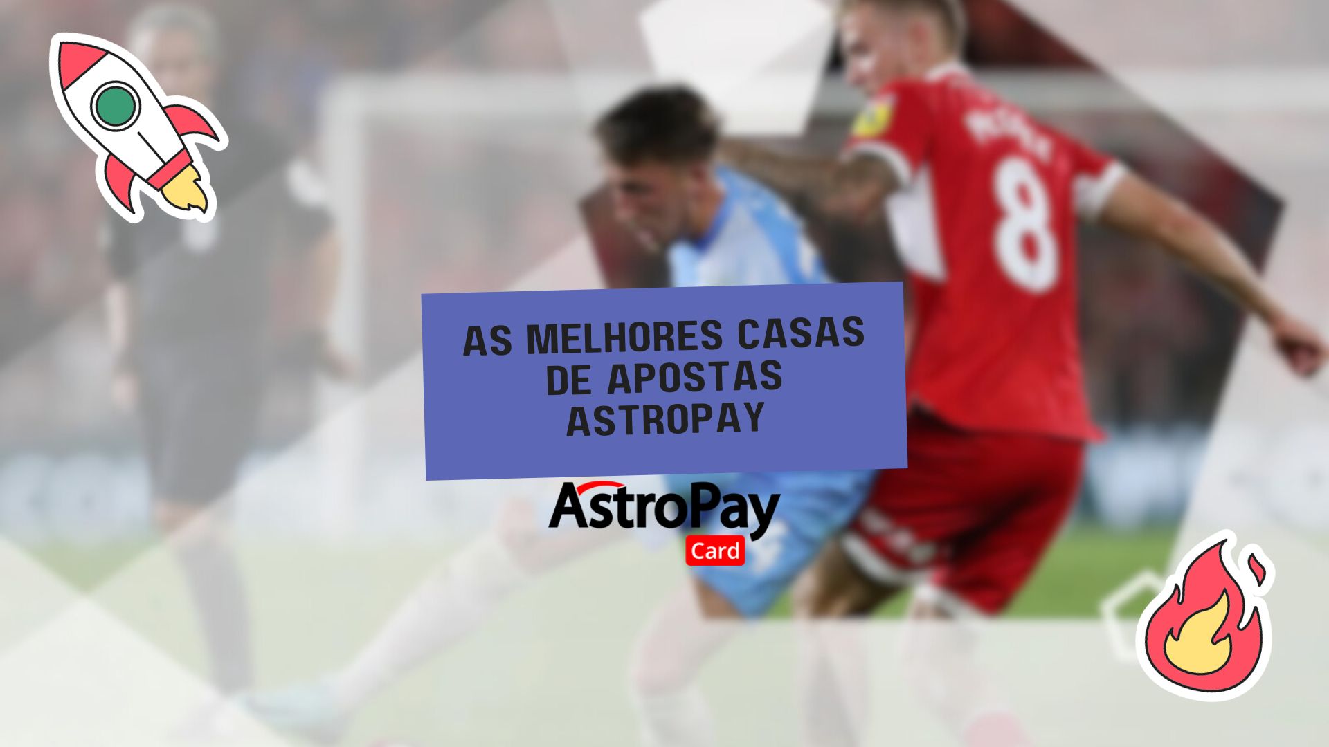 As melhores casas de apostas AstroPay