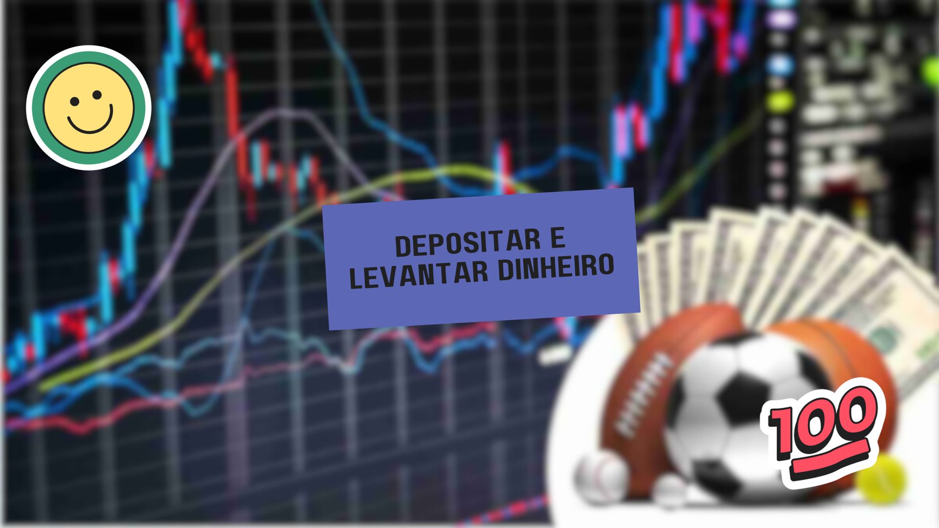 Depositar e levantar dinheiro